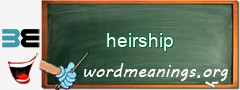 WordMeaning blackboard for heirship